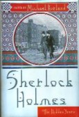 Sherlock
Holmes: The Hidden Years (Michael Kurland)